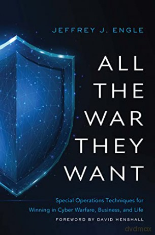 All The War They Want - Jeffrey J Engle [KSIĄŻKA]