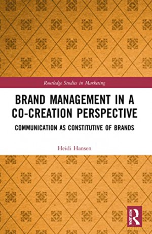 Brand Management In A Cocreation Perspec - Heidi Hansen [KSIĄŻKA]