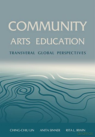 Community Arts Education - Anita Sinner [KSIĄŻKA]