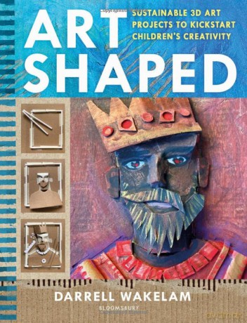 Art Shaped - Darrell Wakelam [KSIĄŻKA]