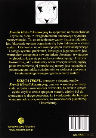 Kroniki Historii Kosmicznej. Tom I. Księga Tronu. Prawa Czasu i przekształcenie umysłu ludzkiego - [KSIĄŻKA]