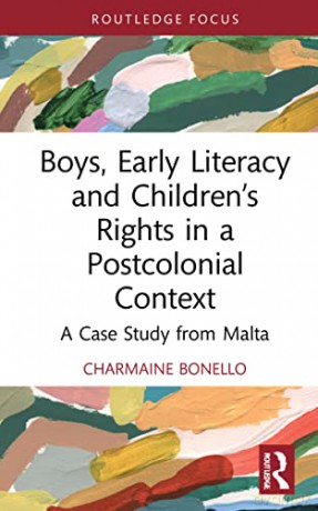 Boys Early Literacy In A Postcolon - Bonello [KSIĄŻKA]