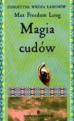 Magia cudów 1 - Long Max Freedom [KSIĄŻKA]