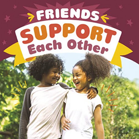 Friends Support Each Other - Meg Borgert-Spaniol [KSIĄŻKA]