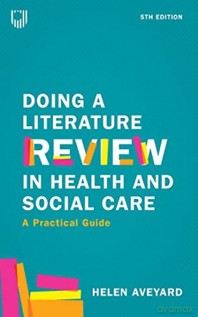 How To Do A Literature Review In Health [KSIĄŻKA]