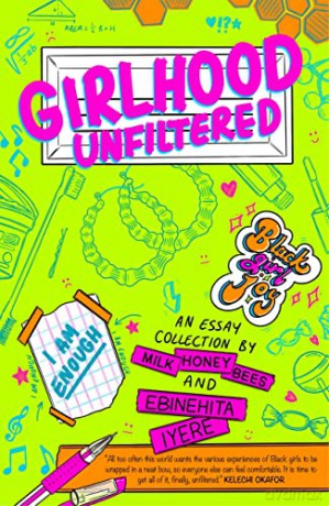 Girlhood Unfiltered - Ebinehita Lyere [KSIĄŻKA]