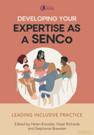 Developing Your Expertise As A Senco - Helen (Ed) Knowler [KSIĄŻKA]