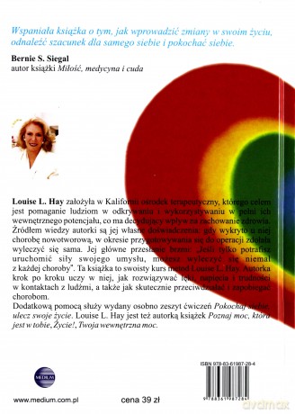 Możesz uzdrowić swoje życie - Hay Louise L. [KSIĄŻKA]