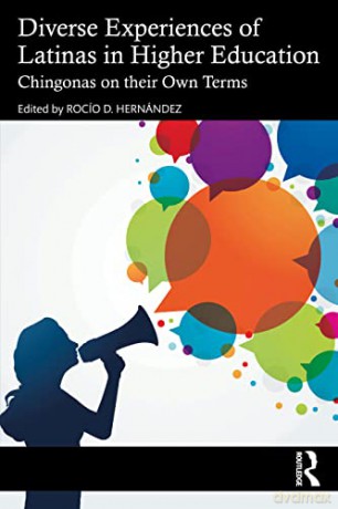Diverse Experiences Of Latinas In Higher - Roc O D. Hern Ndez [KSIĄŻKA]