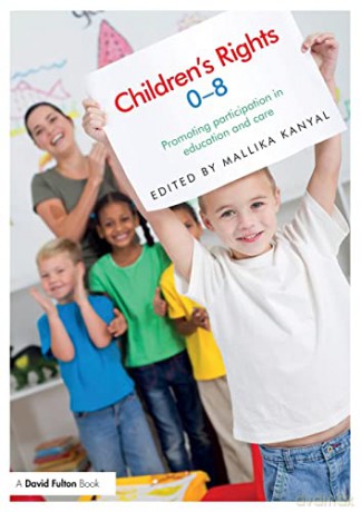 Childrens Rights 0-8 - Mallika Kanyal [KSIĄŻKA]
