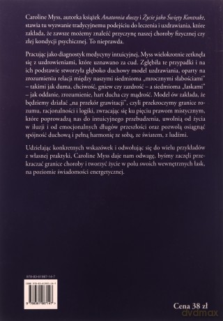 Na przekór grawitacji (V)Życie na poziomie świadomości energetycznej jako nowy model uzdrawiania - Myss Caroline [KSIĄŻKA]