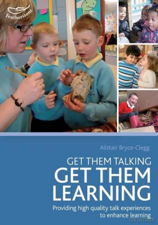 Get Them Talking Get Them Learning - A Bryce-Clegg [KSIĄŻKA]