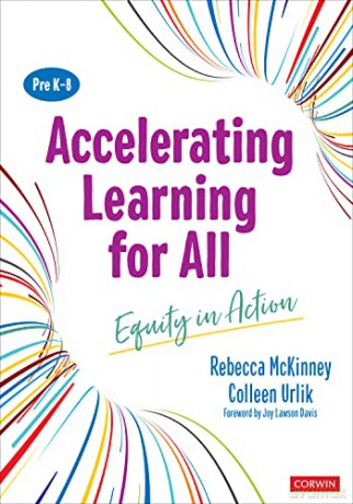 Accelerating Learning For All Prek-8 - Rebecca Mckinney [KSIĄŻKA]