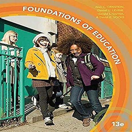 Foundations Of Education - Ornstein Levine Gute [KSIĄŻKA]