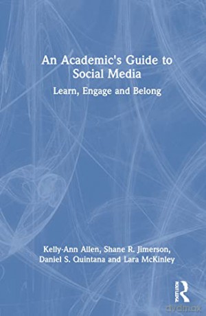 Academics Guide To Social Media - Kelly-Ann Allen [KSIĄŻKA]