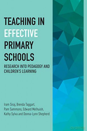 Effective Teachers In Primary Schools - I Siraj-Blatchford [KSIĄŻKA]