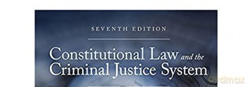 Constitutional Law Criminal Justice Syst - Harr Hess Orthmann K [KSIĄŻKA]