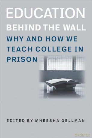Education Behind The Wall - Mneesha Gellman [KSIĄŻKA]