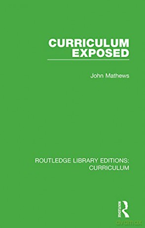 Curriculum Exposed - John Mathews [KSIĄŻKA]