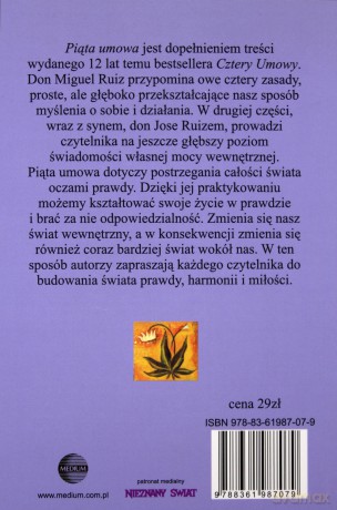 Piąta umowa. Toltecka księga mądrości. Droga do prawdy harmonii i miłości - Ruiz Miguel Dona, Mills Janet [KSIĄŻKA]