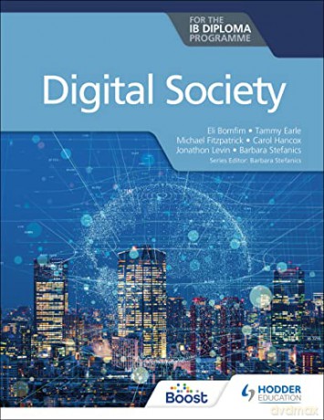 Digital Society For The Ib Diploma - Tammy Et Al Earle [KSIĄŻKA]