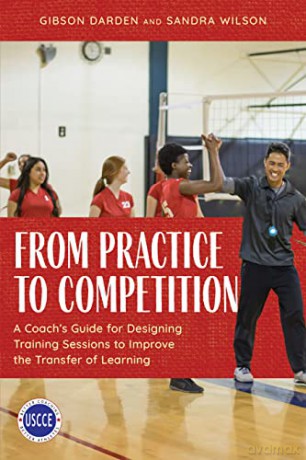 From Practice To Competition - Gibson Darden [KSIĄŻKA]