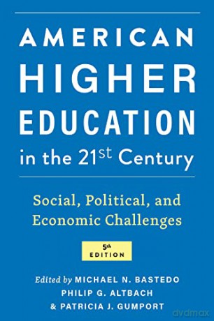 American Higher Education In The Twenty [KSIĄŻKA]