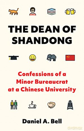 Dean Of Shandong - Daniel A Bell [KSIĄŻKA]