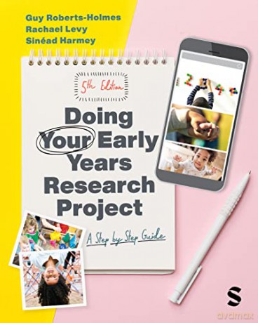 Doing Your Early Years Research Project - Guy Roberts-Holmes [KSIĄŻKA]