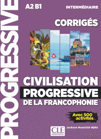 Civilisation Progressive De La Francopho [KSIĄŻKA]