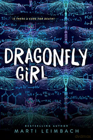 Dragonfly Girl - Marti Leimbach [KSIĄŻKA]