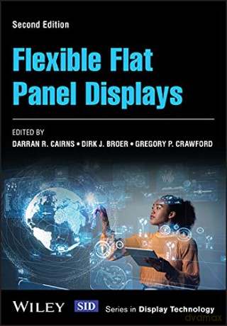 Flexible Flat Panel Displays [KSIĄŻKA]