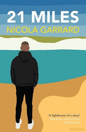 21 Miles - Nicola Garrard [KSIĄŻKA]
