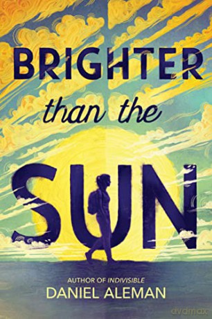 Brighter Than The Sun - Daniel Aleman [KSIĄŻKA]