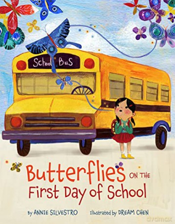 Butterflies On The First Day Of School - Annie Silvestro [KSIĄŻKA]