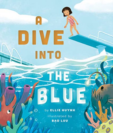 Dive Into The Blue - Ellie Huynh [KSIĄŻKA]