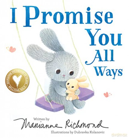 I Promise You All Ways - Marianne Richmond [KSIĄŻKA]