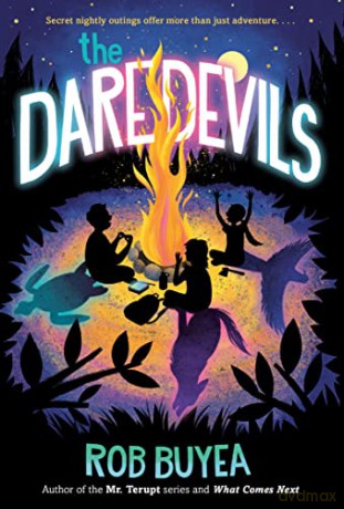 Daredevils - Rob Buyea [KSIĄŻKA]
