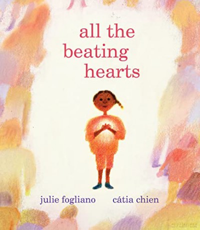 All The Beating Hearts - Julie Fogliano [KSIĄŻKA]