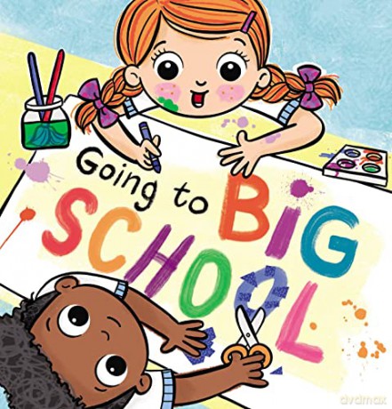Going To Big School - Laura Sieveking [KSIĄŻKA]