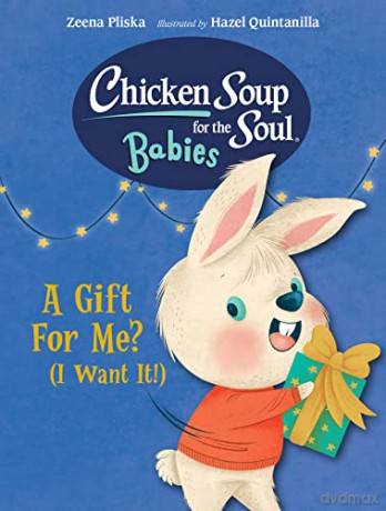 Chicken Soup For The Soul Babies A Gift - Zeena Pliska [KSIĄŻKA]