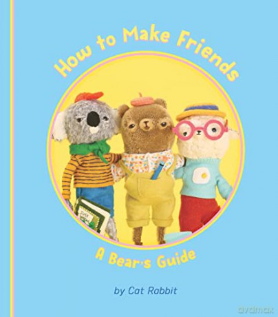 How To Make Friends A Bears Guide [KSIĄŻKA]