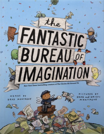 Fantastic Bureau Of Imagination - Brad Montague [KSIĄŻKA]