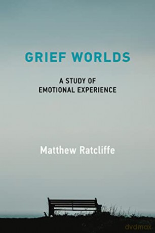 Grief Worlds - RatcliffeMatthew [KSIĄŻKA]