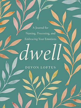 Dwell - Devon Loftus [KSIĄŻKA]