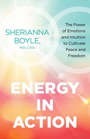 Energy In Action - Sherianna Boyle [KSIĄŻKA]
