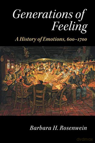 Generations Of Feeling - Rosenwein Barbara H [KSIĄŻKA]