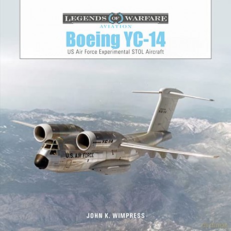 Boeing Yc-14 - Dan Dornseif [KSIĄŻKA]