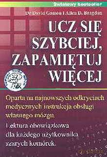 Ucz się szybciej,zapamiętuj więcej - Gamon David, Bragdon [KSIĄŻKA]