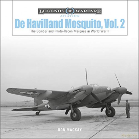 De Havilland Mosquito Vol 2 - Ron Mackay [KSIĄŻKA]